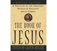 Calvin Miller The Book of Jesus (Tascabile)