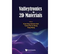 Calvin Pei Yu Wong Valleytronics In 2d Materials (Copertina rigida)