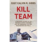 Calvin R. Gibbs Kill Team (Copertina rigida) (PRESALE 28/11/2026)