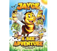 Calvin Reynolds Jayce (Copertina rigida) Jayce the Bee