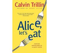 Calvin Trillin Alice, Let's Eat (Tascabile)
