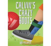 Calvin's Crazy Boots