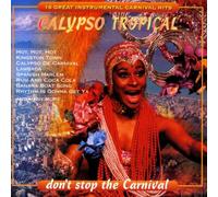 Calypso Tropical - Dont Stop the Carnival