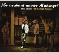 Calzado, David - Se Acabo El Mundo Manengo