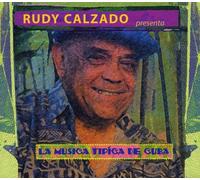 Calzado, Rudy - La Musica Tipica De Cuba