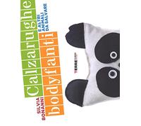 Calzarughe, bodyfanti e altri animali da salvare: 1