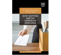 Cam Caldwell Verl Anderson Quiet Quitting and the Leadershi (Copertina rigida)