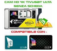CAM HD 4K TIVUSAT ULTRA SENZA SCHEDA,COMPATIBILE CON SCHEDA COLORE VERDE E NERA