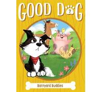 Cam Higgins Barnyard Buddies (Copertina rigida) Good Dog