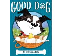 Cam Higgins Bo Hatches a Plan (Copertina rigida) Good Dog