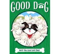Cam Higgins Herd You Loud and Clear (Copertina rigida) Good Dog