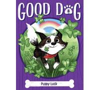 Cam Higgins Puppy Luck (Copertina rigida) Good Dog
