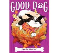 Cam Higgins Sweater Weather (Copertina rigida) Good Dog