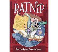Cam Higgins The Pie-Rat on Seventh Street (Copertina rigida) Ratnip
