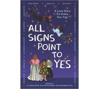 Cam Montgomery Adrianne White g. haron da All Signs Point to (Copertina rigida)