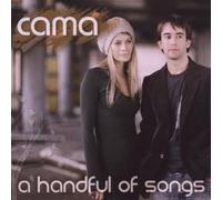 Cama - A Handful of Songs