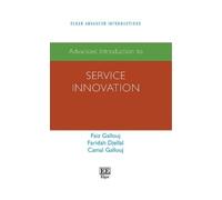 Camal Gallouj Faïz Gallouj Farida Advanced Introduction to Service I (Tascabile)