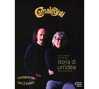 Camaleonti. Storia di un'idea. Con 2 CD Audio