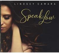 Camara, Lindsey - Speak Low