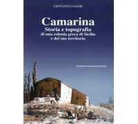Camarina. Storia e topografia di una colonia greca di Sicilia e del suo territor