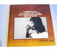 Camaron De La Isla - Castillo de Arena With Paco de Lucia