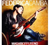 Camba Federica - Magari Oppure No