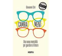 Cambiamente. Una nuova mentalità per guardare al futuro