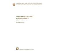 Cambiamenti globali e sostenibilità