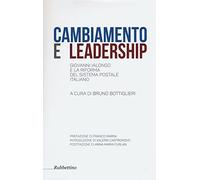 Cambiamento e leadership. Giovanni Ialongo e la riforma del sistema postale italiano