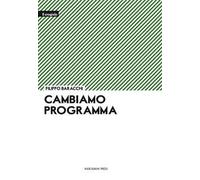 Cambiamo programma