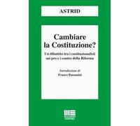 Cambiare la Costituzione?