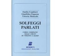 CAMBIERI/FUGAZZA/MELOCCHI - Solfeggi Parlati