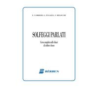CAMBIERI, FUGAZZA, MELOCCHI - SOLFEGGI PARLATI - MANUALE ED. BERBEN