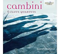 Cambini Giuseppe Ma - Quartetti Per Flauto E Archi (Nn.1-6 T.1