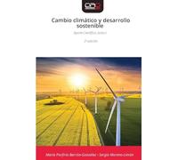 Cambio climático y desarrollo sostenible: Aporte Científico, tomo I 2ª edición