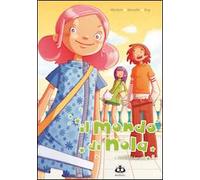 Cambio di luna. Il mondo di Nola. Ediz. illustrata. Vol. 1