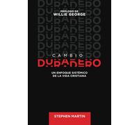 CAMBIO DURADERO: UN ENFOQUE SISTÉMICO DE LA VIDA CRISTIANA
