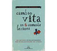 Cambio vita in 6 comode lezioni
