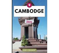 Cambodge Guide de voyage: Explorez votre destination comme un local conseils de voyage, options d’hébergement, restaurants, principales attractions et bien plus encore.
