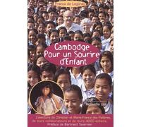 Cambodge Pour un sourire d'enfant - [Éditions Nouvelle Cité]