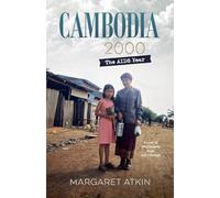Cambodia 2000: The AIDS year