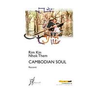 Cambodian soul. Ediz. italiana