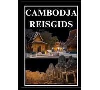 CAMBODJA REISGIDS 2025