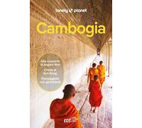 CAMBOGIA GUIDA EDT 2025 - AA.VV. - LONELY PLANET ITALIA