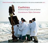 Cambrai/Jaikes Des - Confreries: Devotional Songs