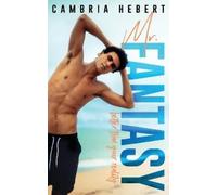 Cambria Hebert Mr. Fantasy (Tascabile)