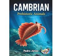 CAMBRIAN Prehistoric Animals: A Coloring Book