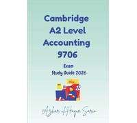 Cambridge A2 Level Accounting 9706: Exam Study Guide 2026