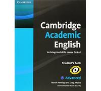 Cambridge Academic English C1 Advanced Student's Book: An Integrated Skills Course for EAP by Martin Hewings (2012-08-13)