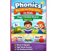 Cambridge and Oxford Stage 1 Student Book B: Phonics Blends, Digraphs and Sight Words for Early Readers (Age 5-6)
